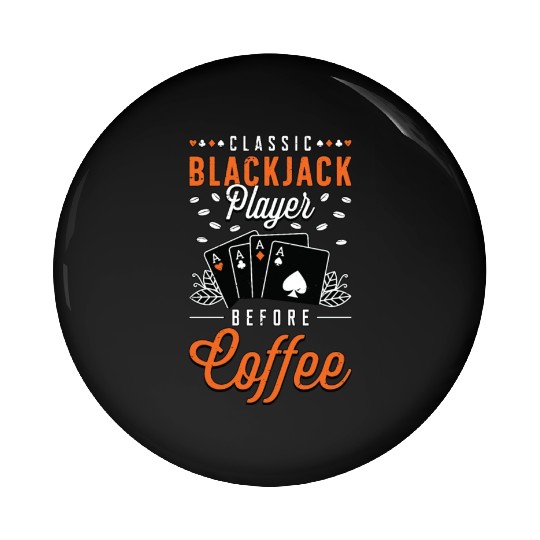 Classic Blackjack Player Before Card Game Coffee Pin Buttons