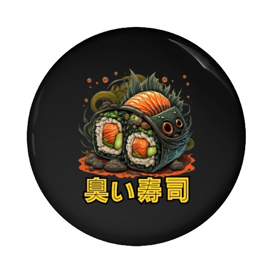 stinky sushi Pin Buttons