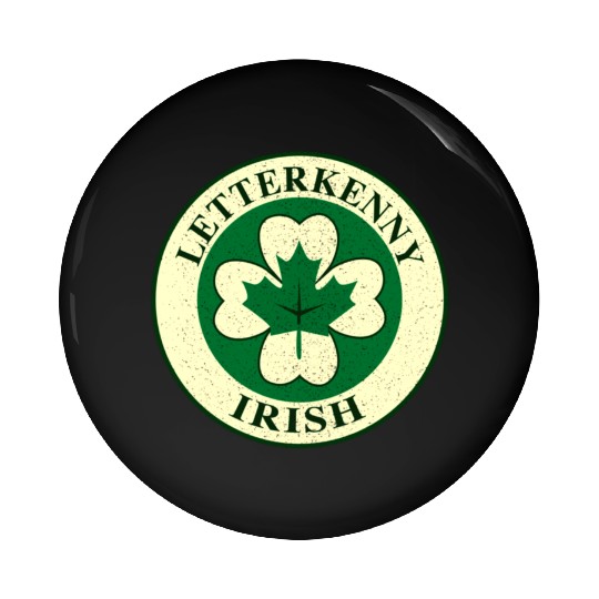 Letterkenny Irish Pin Buttons