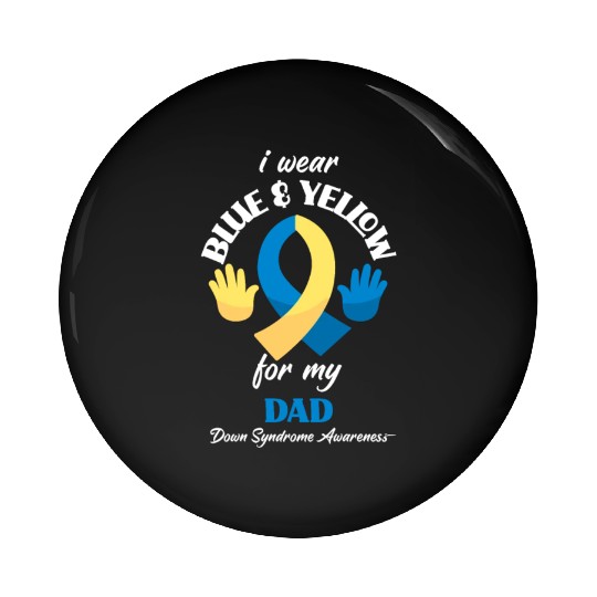 I Wear Blue Yellow Dad Down Syndrome Awareness Pin Buttons