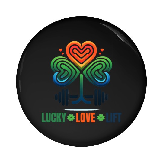 Lucky Love Lift Workout Pin Buttons