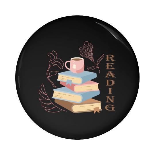 Addicted to reading books and tea Pin Buttons