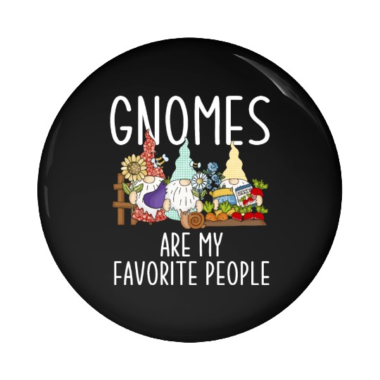 Funny Garden Gnomes Gnome Lover Pin Buttons