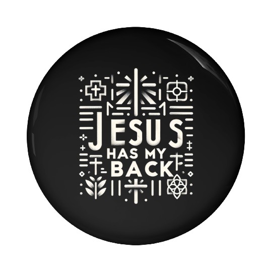 Jesus Has My Back 30 Pin Buttons