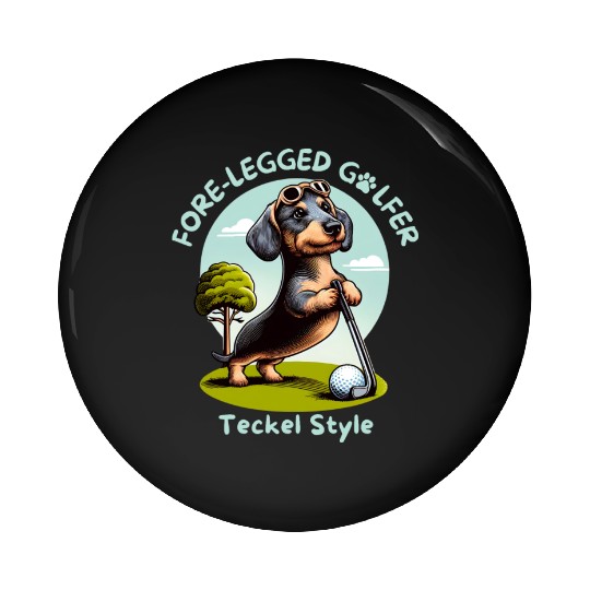 Cute Teckel Dog lovers and Golf players Pin Buttons