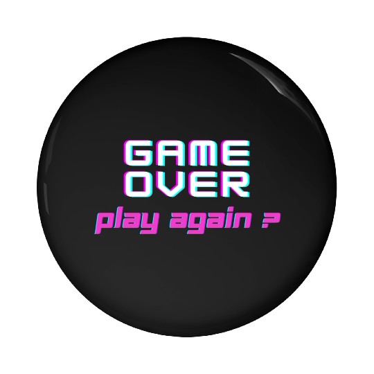 Game Over , Play Again ? Pin Buttons