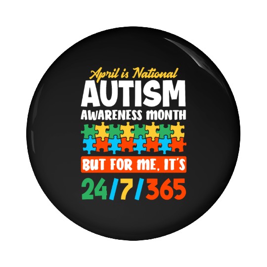 April Is National Autism Awareness Month Pin Buttons