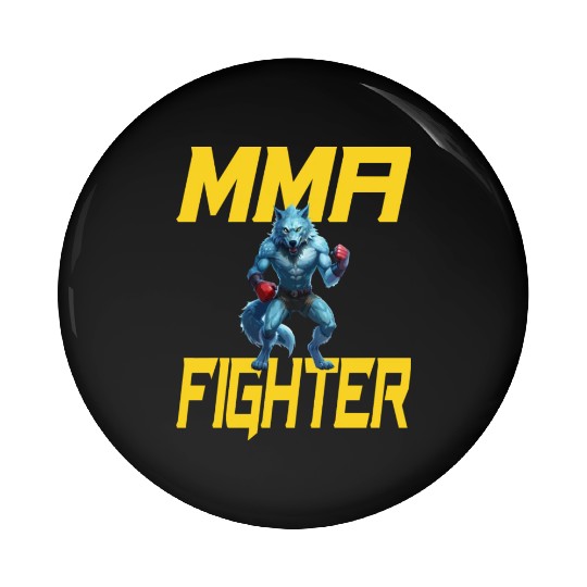 MMA Werewolf - Cool MMA Fighter Design Pin Buttons