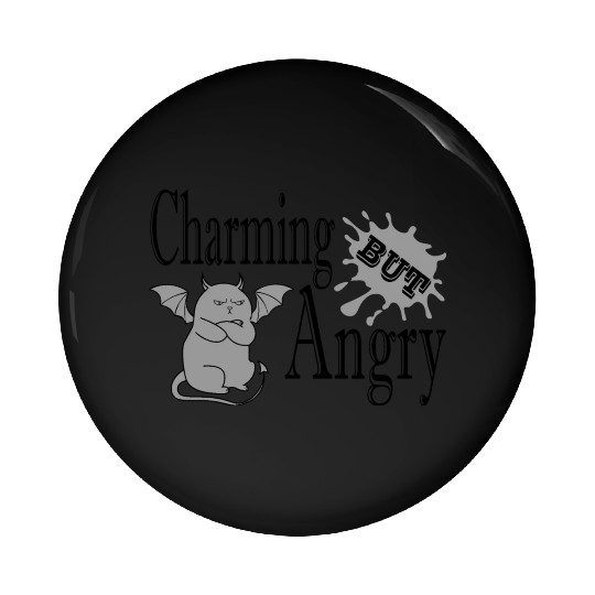 Charming but angry little devil cat funny quote Pin Buttons