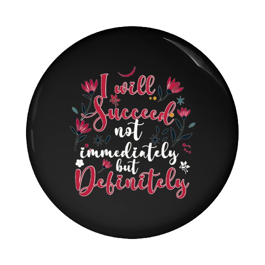 Success Affirmation Floral Motivational Mindset Po Pin Buttons