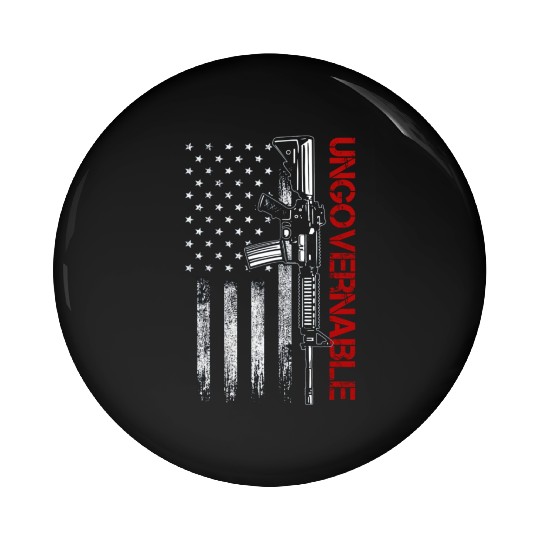Ungovernable Become Ungovernable American USA FLag Pin Buttons