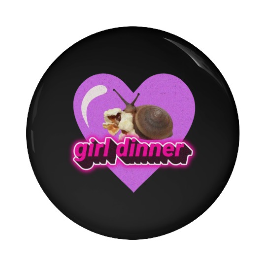 Girl dinner meme snail popcorn cute aesthetic Pin Buttons