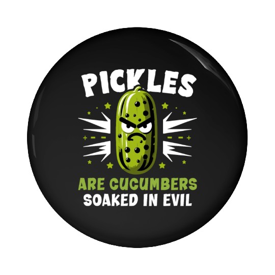 Pickle Lover Funny Pickle Dill pickle Pickled Pin Buttons