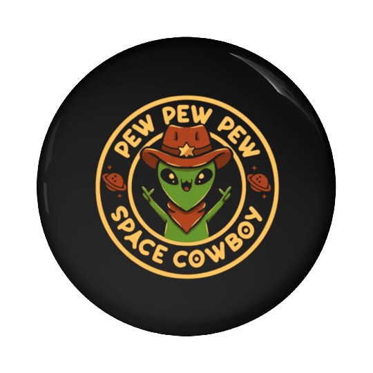 Pew pew pew space cowboy Pin Buttons