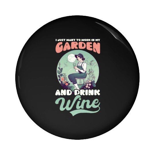 Landscaper Gardening Work In Garden Drink Wine Pin Buttons