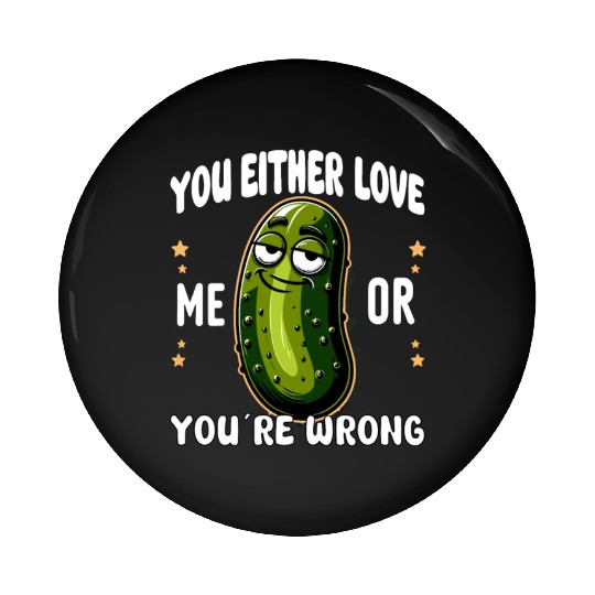 Pickle Lover Funny Pickle Dill pickle Pickled Pin Buttons