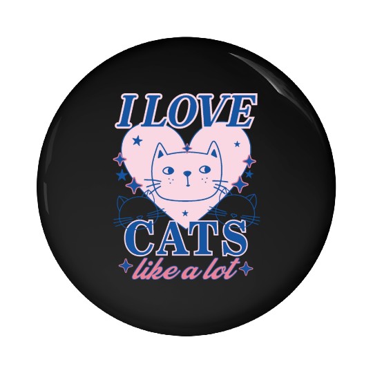 I LOVE CAT, CAT LOVERS Pin Buttons