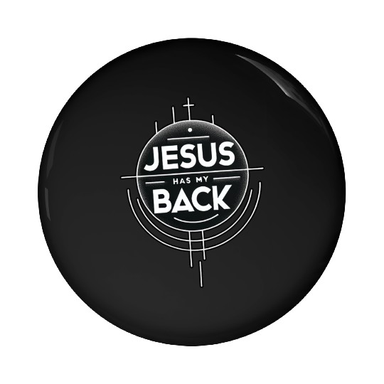 Jesus Has My Back 19 Pin Buttons