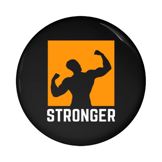 Stronger, Workout Pin Buttons, Gym, Fitness