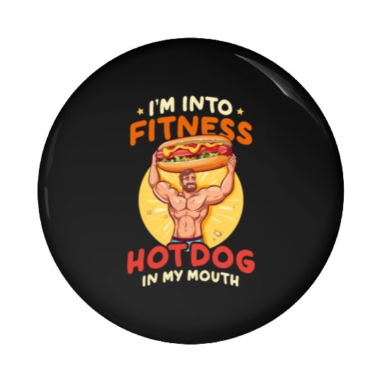 Hot Dog Fitness Hotdog In My Mouth Pin Buttons