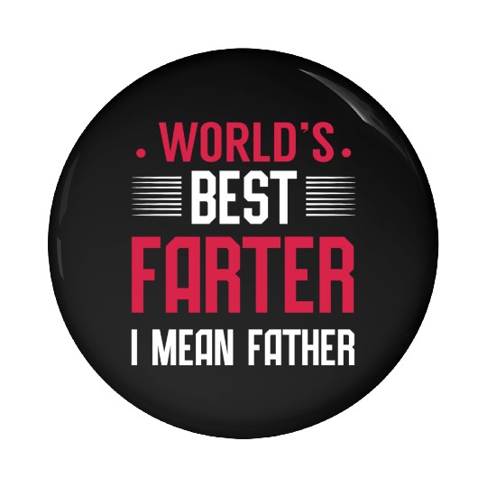 Dad World Best Pin Buttons