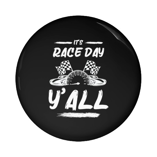 Race Day Car Raceday Trackday Fun Motosports Fan Pin Buttons
