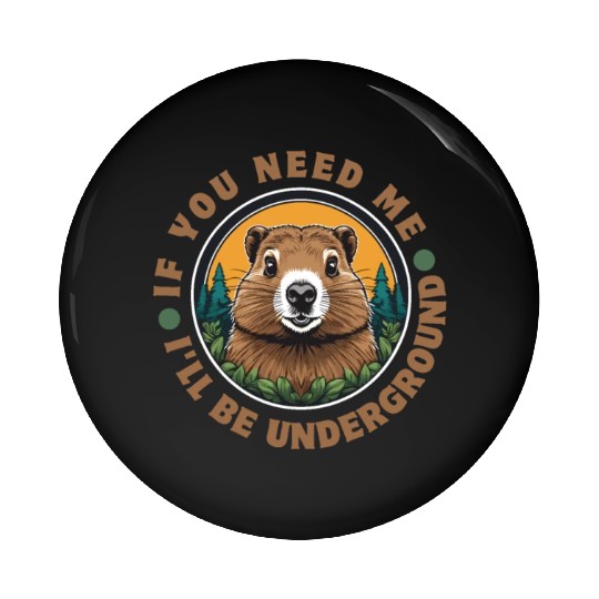 Groundhog Pin Buttons