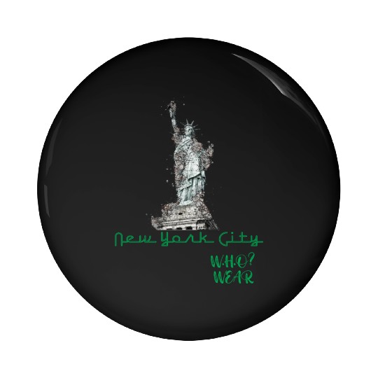 NYC LIBERTY WHO WEAR Pin Buttons