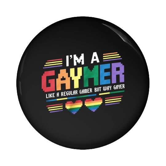 Gaymer Like A Regular Gamer But Way Gayer Gamer Pin Buttons
