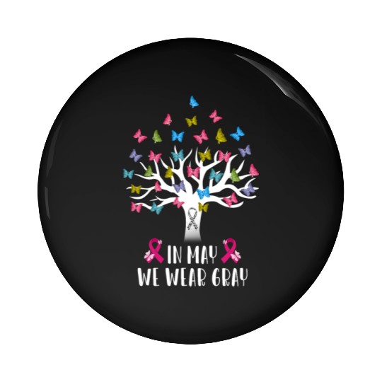 Inmay we wear gray Pin Buttons