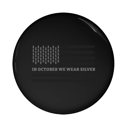 In October We Wear Silver American Flag Apraxia Pin Buttons