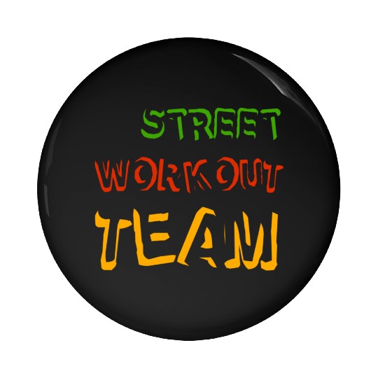 Street workout street workout team guys juneteenth Pin Buttons
