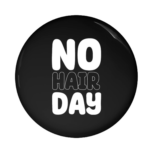 No Hair Day Funny Bald Bearded Hairstylist Pin Buttons