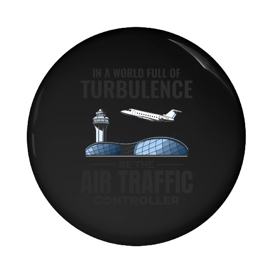 Air Traffic Controller ATC Aviation Humor Airplane Pin Buttons
