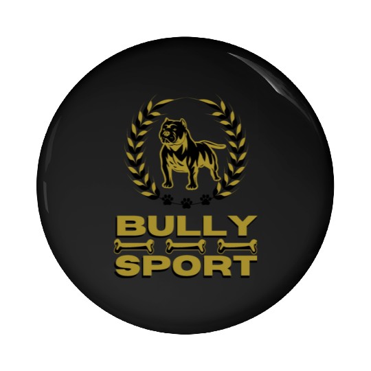 Bully Sport - Pitbull - cool design for Sport Pin Buttons