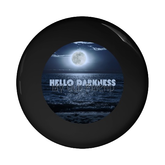 Hello Darkness My Old Friend Pin Buttons