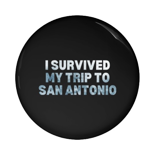 My Trip Traveler Vacation San Antonio Pin Buttons