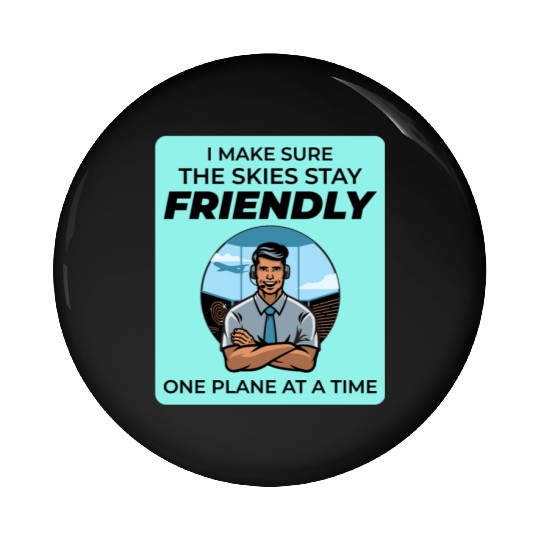 Air Traffic Controller ATC Aviation Humor Flight Pin Buttons