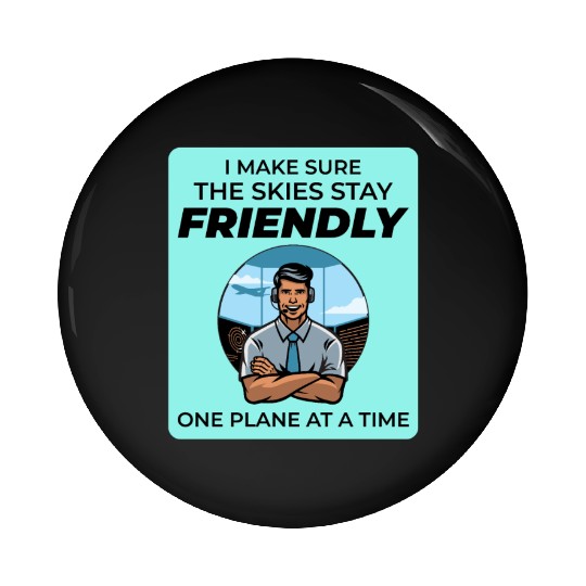Air Traffic Controller ATC Aviation Humor Flight Pin Buttons