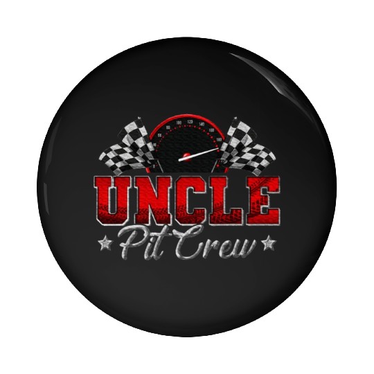 Pit Crew Race Car Racing Uncle Family Birthday Pin Buttons