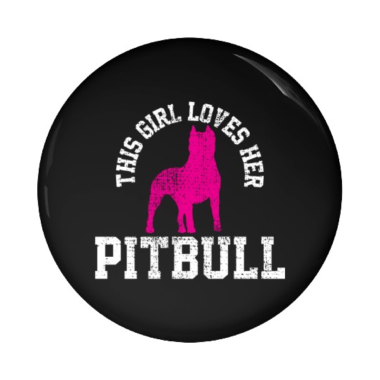 Unique Art For Girl Who Loves Her Pitbull Pin Buttons