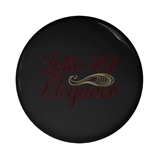 Latte Art Elegance Design - Stylish Coffee Wear Pin Buttons