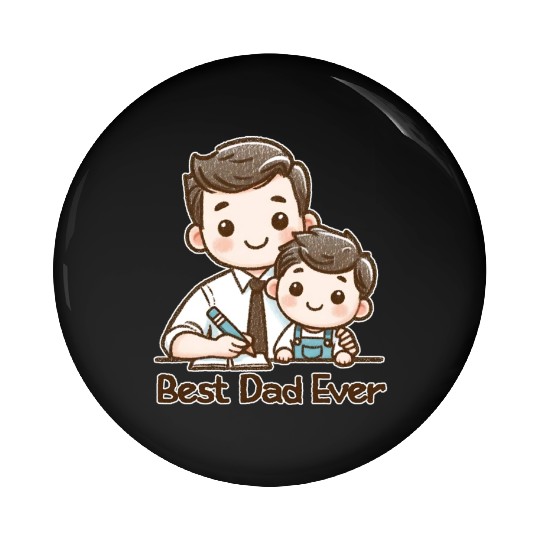 Best Dad Ever Pin Buttons