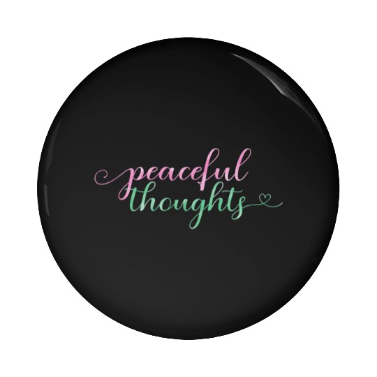 Flowing "Peaceful Thoughts" Watercolor Pin Buttons