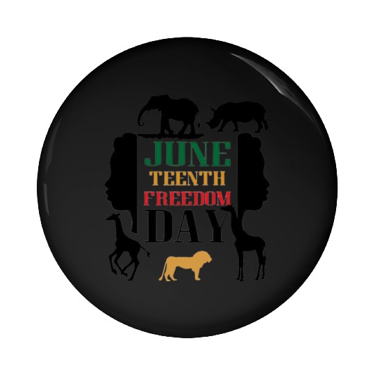 "Juneteenth Pin Buttons