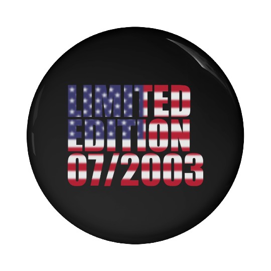 21st birthday Limited Edition USA 07/2003 Pin Buttons