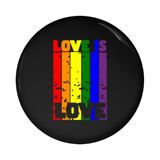 Love is Love: Celebrate Pride and Unity Pin Buttons