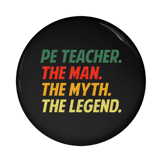 Cool PE Teacher Art Physical Education Teacher Pin Buttons