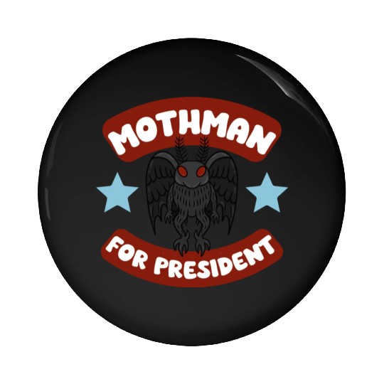 Mothman USA Election Campaign Politics 2024 Pin Buttons