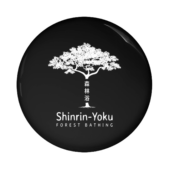 Shinrin Yoku Forest Bathing Nature Pin Buttons